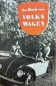 Preview: Reibestahl "Das Buch vom Volkswagen" Volkswagen-History 1951 (2569)